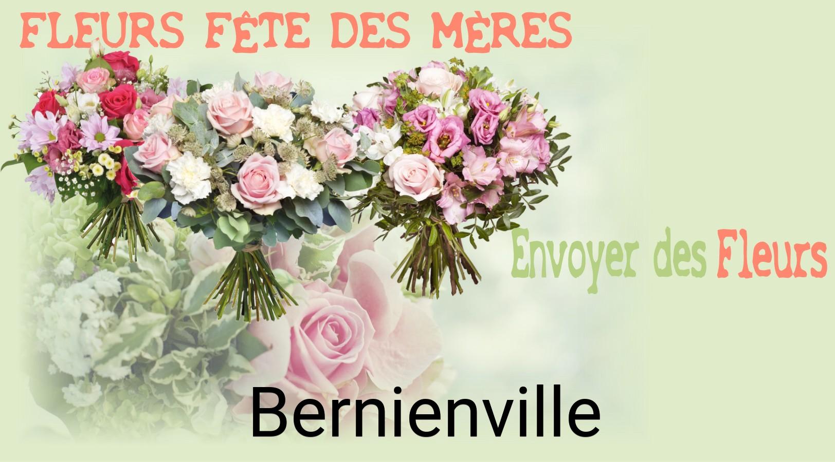 Bouquet de Fête des Mères livré à Bernienville